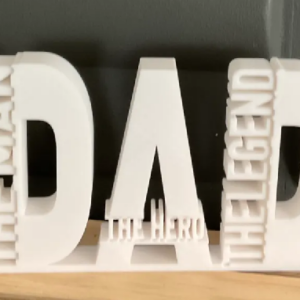 DAD - The Men, The Hero, The Legend - Deco